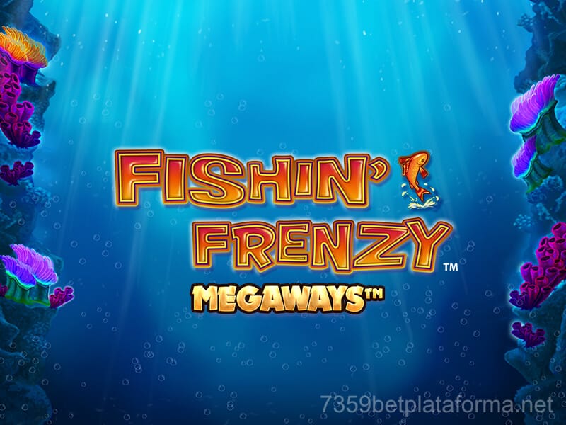 Fishin Frenzy Megaways